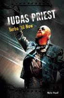 Judas Priest: Turbo 'Til Now
