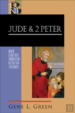 Bertrand.pt - Jude And 2 Peter (Baker Exegetical Commentary On The New Testament)
