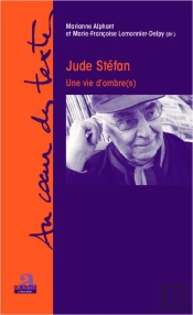 Jude Stefan Une Vie D'Ombres