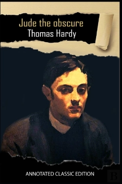 Bertrand.pt - Jude The Obscure By Thomas Hardy Annotated Classic Edition