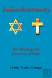 Judeochristianity: The Meaning And Disco