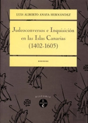 Judeoconversos E Inquisición En Las Islas Canarias