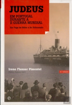 Bertrand.pt - Judeus em Portugal durante a II Guerra Mundial