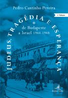 Judeus, Tragédia e Esperança