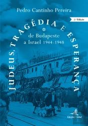 Judeus, Tragédia e Esperança