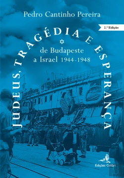 Bertrand.pt - Judeus, Tragédia e Esperança