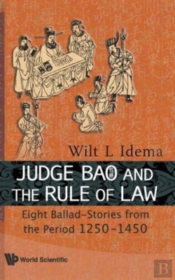 Bertrand.pt - Judge Bao And The Rule Of Law: Eight Ballad-Stories From The Period 1250-1450
