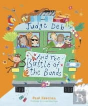 Judge Deb And The Battle Of The Bands