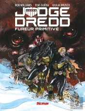 Judge Dredd Fureur Primitive