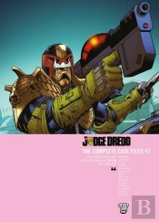 Judge Dredd: The Complete Case Files 47
