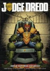 Judge Dredd Tour Of Duty: Mega-City Justice