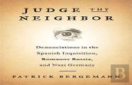 Judge Thy Neighbor
