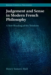 Judgement And Sense In Modern French Philosophy