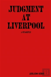 Judgement At Liverpool