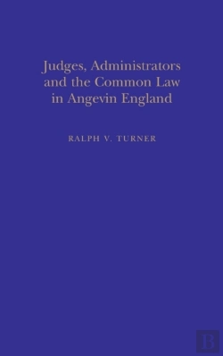 Bertrand.pt - Judges, Administrators And The Common Law In Angevin England
