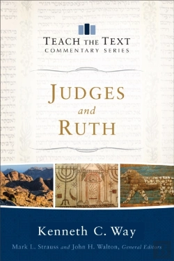 Bertrand.pt - Judges And Ruth (Teach The Text Commentary Series)
