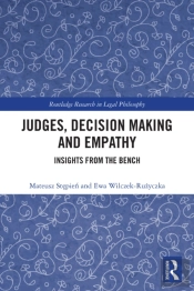 Judges, Decision Making And Empathy