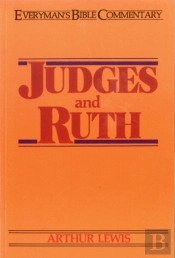 Judges & Ruth- Everyman'S Bible Commentary
