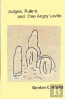 Judges, Rulers And One Angry Levite