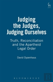 Judging The Judges, Judging Ourselves