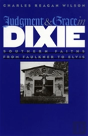 Judgment And Grace In Dixie