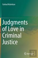 Judgments Of Love In Criminal Justice