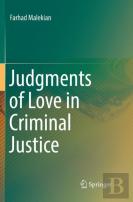 Judgments Of Love In Criminal Justice