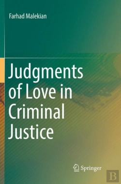 Bertrand.pt - Judgments Of Love In Criminal Justice