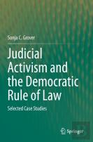 Judicial Activism And The Democratic Rule Of Law
