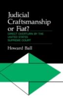 Judicial Craftsmanship Or Fiat?