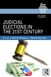 Judicial Elections In The 21st Century
