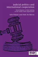 Judicial Politics And International Cooperation