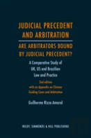 Judicial Precedent And Arbitration Â€“ Are Arbitrators Bound By Judicial Precedent?