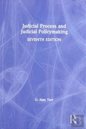 Judicial Process And Judicial Policymaking