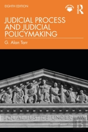 Judicial Process And Judicial Policymaking