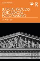 Judicial Process And Judicial Policymaking