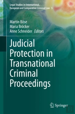 Bertrand.pt - Judicial Protection In Transnational Criminal Proceedings