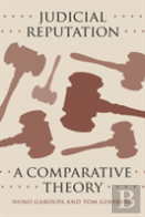 Judicial Reputation Â€“ A Comparative Theory