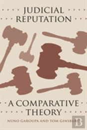 Judicial Reputation Â€“ A Comparative Theory