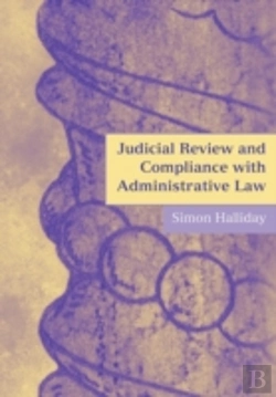 Bertrand.pt - Judicial Review And Compliance With Administrative Law