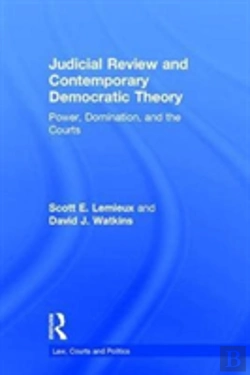 Bertrand.pt - Judicial Review And Contemporary Democratic Theory