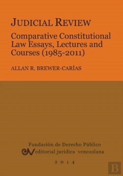 Bertrand.pt - Judicial Review. Comparative Constitutional Law Essays, Lectures And Courses (1985-2011)