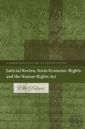 Judicial Review, Socio-Economic Rights And The Human Rights Act