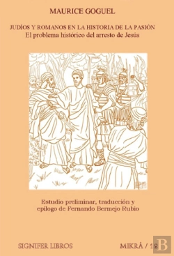 Bertrand.pt - Judíos Y Romanos En La Historia De La Pasión