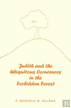 Bertrand.pt - Judith And The Ubiquitous Occurences In The Forbidden Forest
