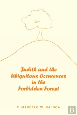 Bertrand.pt - Judith And The Ubiquitous Occurences In The Forbidden Forest
