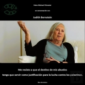 Judith Bernstein - Me Resisto A Que El Destino De Mis Abuelos Tenga Que Servir Como Justificación Para La Lucha Contra Los Palestinos.