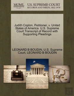 Bertrand.pt - Judith Coplon, Petitioner, V. United States Of America. U.S. Supreme Court Transcript Of Record With Supporting Pleadings
