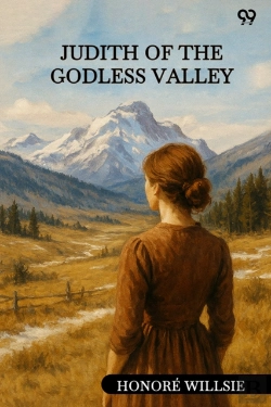 Bertrand.pt - Judith Of The Godless Valley