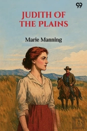 Judith Of The Plains